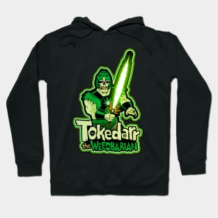 Tokedarr The Weedbarian Hoodie